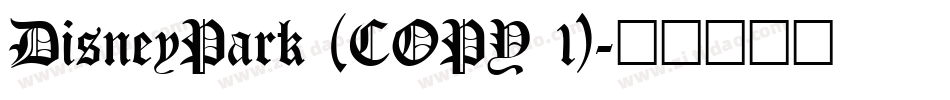 DisneyPark (COPY 1)字体转换